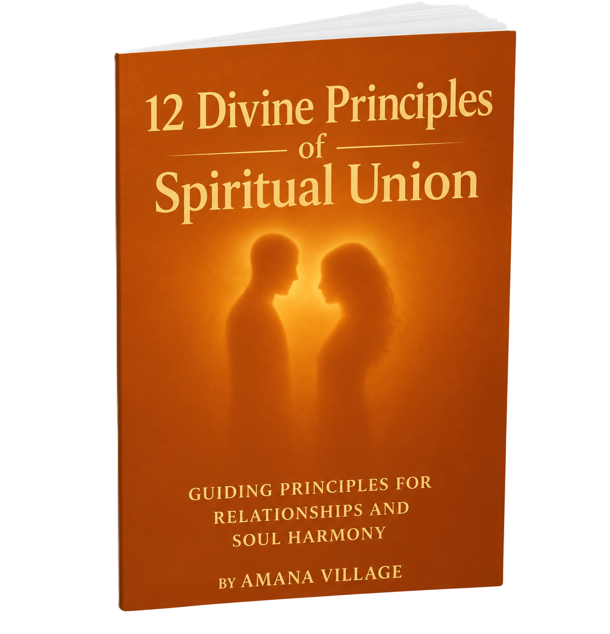 12 Divine Principles of Spiritual Union